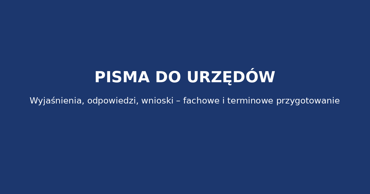 🛠️ Przygotowanie pism do urzędów
